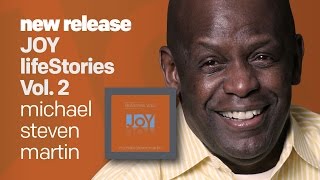NEW RELEASE - JOY lifeStories vol 2  -- MichaelStevenMartin