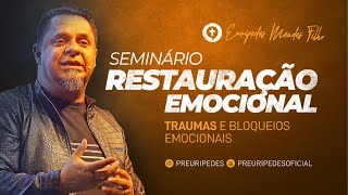 Traumas e bloqueios emocionais parte 2  Pr Euripedes Mendes