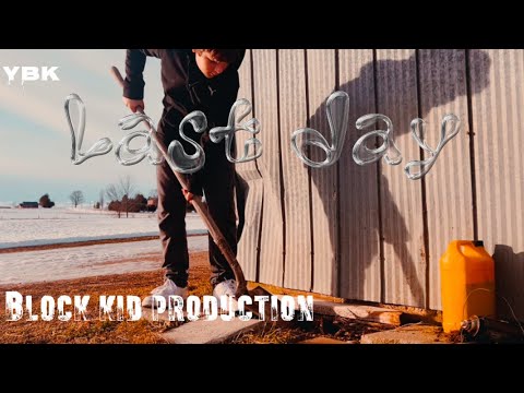 Last day-YBK Assa ft. YBK Bruther (official music video)