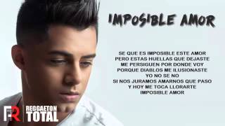 Imposible Amor - Ken-Y Video Con Letra The King Of Romance 2016