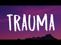 BoyWithUke Trauma Lyrics