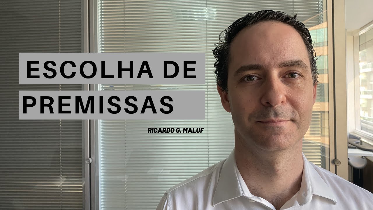 Escolha de Premissas em Modelagem Financeira