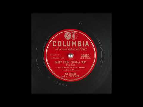Daddy From Georgia Way - Bob Chester - Columbia - 1950