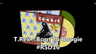 T.Rex - Born To Boogie Record Store Day 2016 Unboxing Video