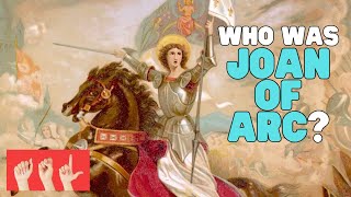 ASL Who Was Joan of Arc?