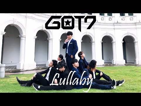 GOT7 (갓세븐) - LULLABY Dance Cover by NTUKDP