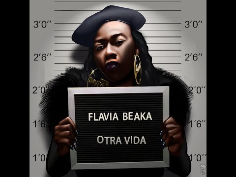 Flavia Beaka - OTRA VIDA (Full Album)