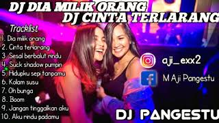 Download lagu DJ DIA MILIK ORANG || DJ CINTA TERLARANG || DJ KOLAM SUSU BEST DUGEM TERBARU 2020 [DJ PANGESTU] mp3