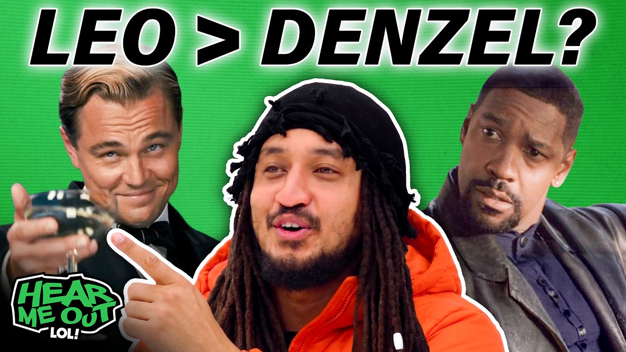 Leonardo DiCaprio BETTER Than Denzel Washington?! | LOL! Hear Me Out