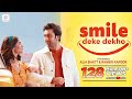 Smile Deke Dekho Alia Bhatt Ranbir Kapoor Amit Trivedi Sunidhi Chauhan Nakash Aziz Vayu