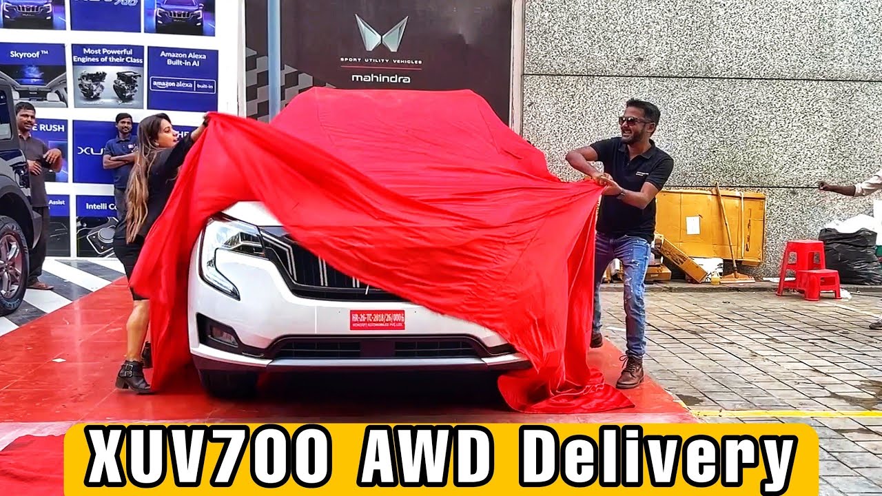 Delivery Of MY MAHINDRA XUV700 AWD | ExploreThe Unseen2.0