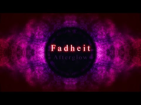 Fadheit - Afterglow (Official Lyric Video) | Talheim Records Germany