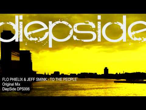 Flo Phielix & Jeff Smink - To the people (Original Mix)