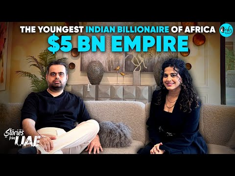 Success Story Of The Youngest Indian Billionaire of Africa:Prateek Suri’s $5 BN Empire|CurlyTales ME