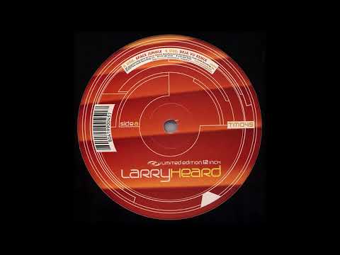 Larry Heard ‎– Deja Vu (Remix)