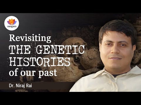 Revisiting Genetic Histories: DNA Evidence Challenges Aryan Invasion Theory | Dr. Niraj Rai