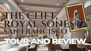 The Clift Royal Sonesta San Francisco | Hotel Tour + Union Square Walkthrough