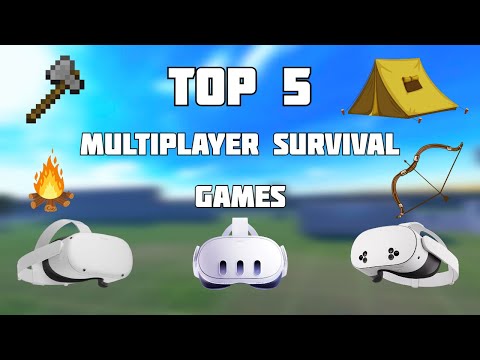 TOP 5 Multiplayer Survival Games (Quest 2 & Quest3)