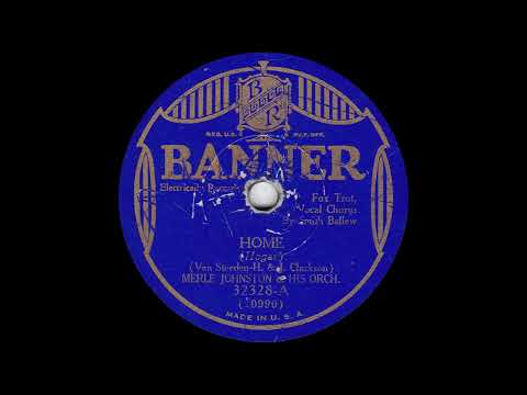 1931 Merle Johnston - Home (Smith Ballew, vocal)