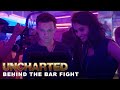 UNCHARTED Special Features - Behind the Bar Fight