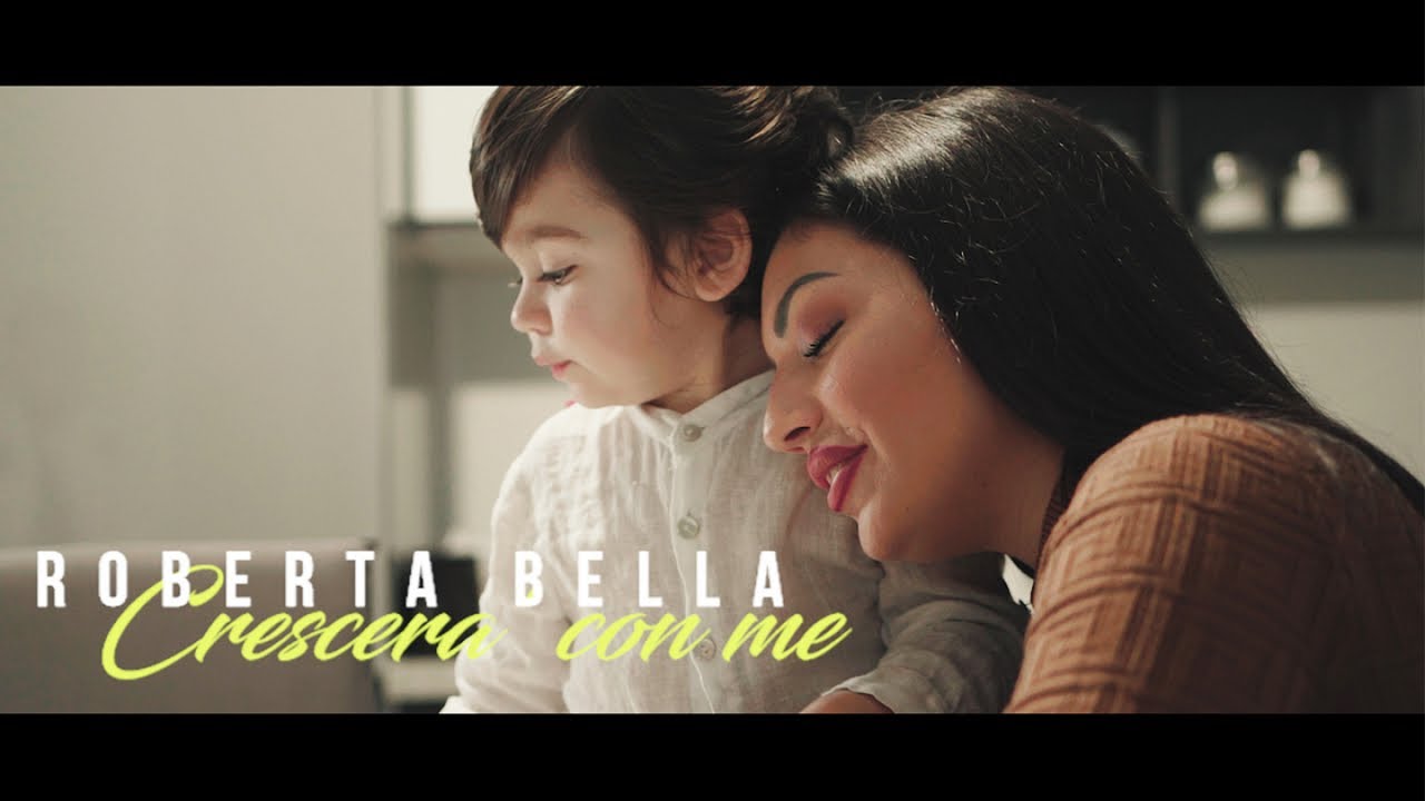 Roberta Bella - Crescerà con me ( Ufficiale 2021 )