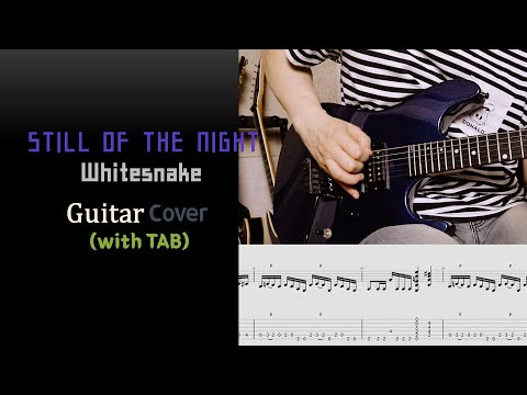 Tab - Still of the night - Whitesnake