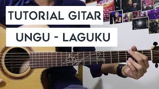 Download lagu (Tutorial Gitar) UNGU - Laguku | Lengkap Dan Mudah mp3