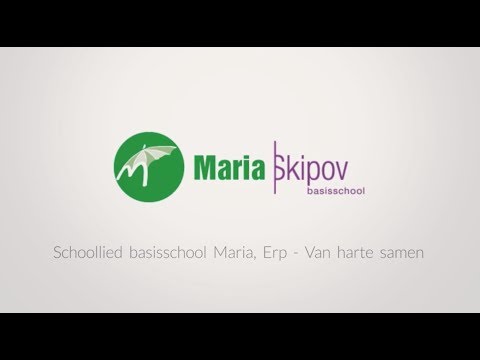 Schoollied basisschool Maria, Erp - Schoollied.com
