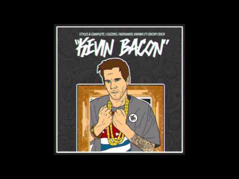 Styles&Complete X Cuzzins X Nathaniel Knows Ft. Crichy Crich - Kevin Bacon (Free Download)