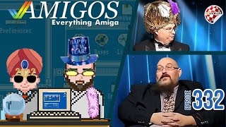 The Best (and Worst) of 2022 - Amigos: Everything Amiga 332