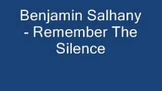 Ben Salhany - Remember The Silence