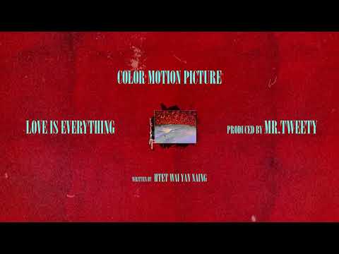 Htet Wai Yan Naing - Love Is Everything