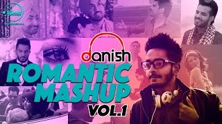 Romantic Mashup - Vol 1 | DJ Danish | Punjabi Song Collection | Speed Records