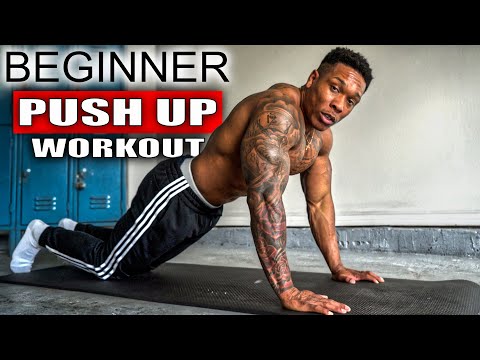 PUSH UP PROGRESSION WORKOUT FOR BEGINNERS