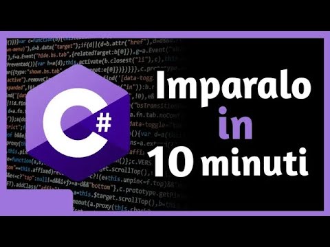 C# TUTORIAL ITALIANO - Impararlo SUBITO! Corso RAPIDO per principianti in ITALIANO [2020]