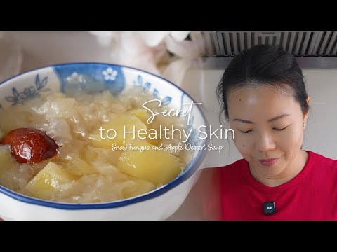 Chinese Snow Fungus Dessert Soup Recipe for Healthy Skin