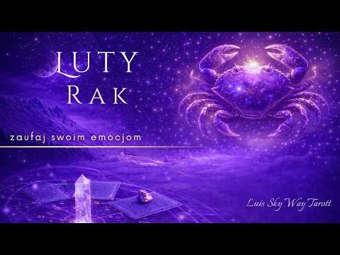 ♋ Rak – tarot na LUTY | relacje • praca • finanse