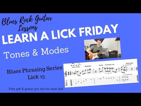 Learn a Lick Friday, Blues Lick - 'Tones & Modes'