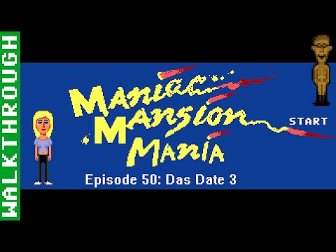 Maniac Mansion Mania Episode 050: Das Date 3 Lösung (Deutsch) (PC, Win) - Unkommentiert