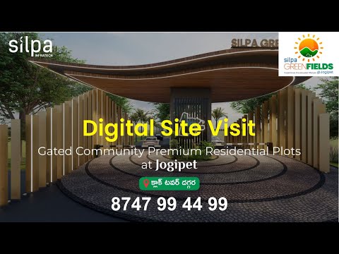 3D Tour Of Silpa Greenfield