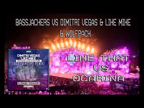 Bassjackers vs Dimitri Vegas & Like Mike - Like That Ocarina (Hardwell Mashup)
