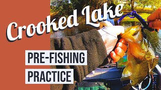 Crooked Lake Pre-Fishing Practice