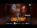 One By Two Trailer Web Series Cafe Marathi