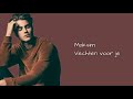 MAKSIM - Vechten Voor Je (Lyrics)