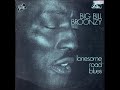 Big Bill Broonzy - Lonesome Road Blues - 04 - Do Right Blues