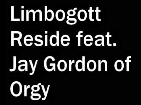 Limbogott - Reside feat. Jay Gordon of Orgy