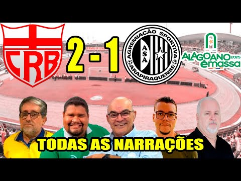 Todas as narrações - CRB 2 x 1 ASA | CRB Tetracampeão Alagoano 2025