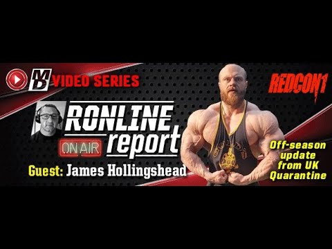 James Hollingshead: Off-Season Update from UK Quaratine| The Ronline Report