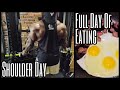 Full Day of Eating| Shoulder Day | Sneak Peak