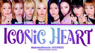 Download lagu Hearts2Hearts (하츠투하츠) 'ICONIC HEART' (Color Coded Lyrics) mp3